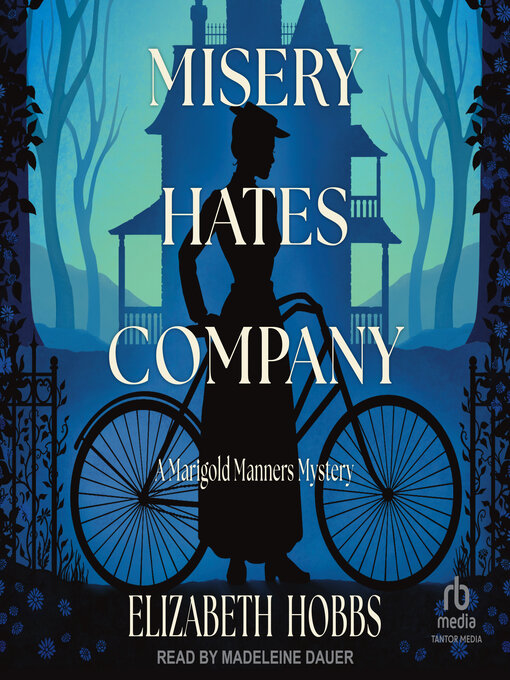 Title details for Misery Hates Company by Elizabeth Hobbs - Available